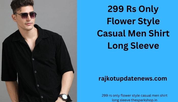 299 Rs Only Flower Style Casual Men Shirt Long Sleeve: Enhance Your Style with TheSparkShop.In